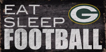 Load image into Gallery viewer, NFL &#39;Eat, Sleep, Football&#39; Sign

